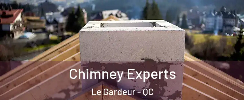 Chimney Experts Le Gardeur - QC