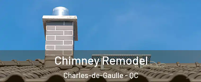  Chimney Remodel Charles-de-Gaulle - QC