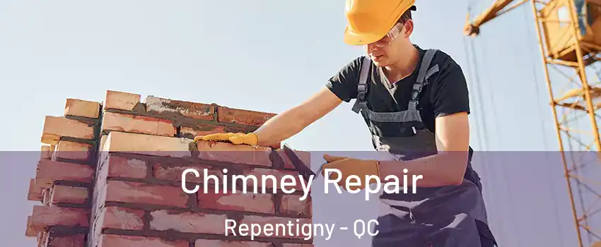  Chimney Repair Repentigny - QC