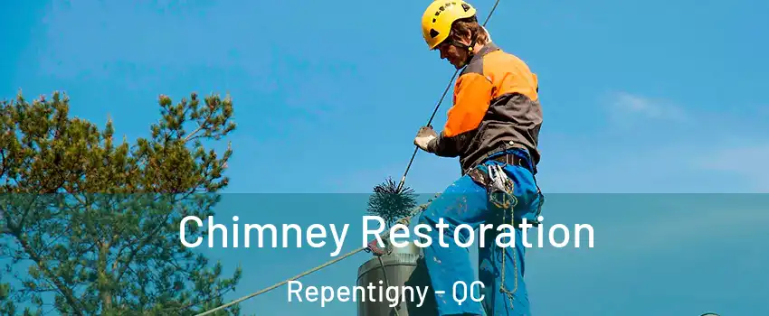  Chimney Restoration Repentigny - QC