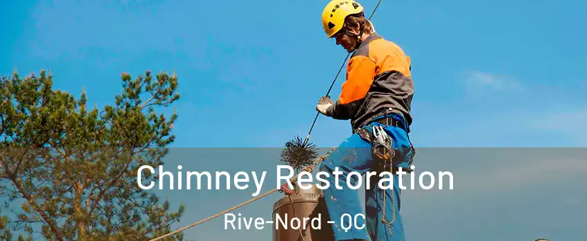  Chimney Restoration Rive-Nord - QC