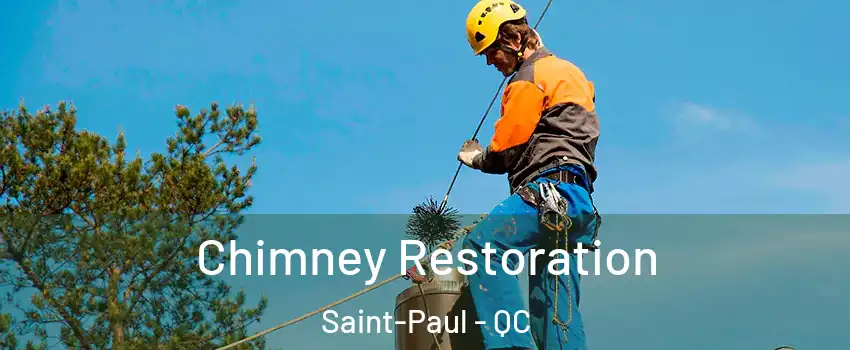  Chimney Restoration Saint-Paul - QC