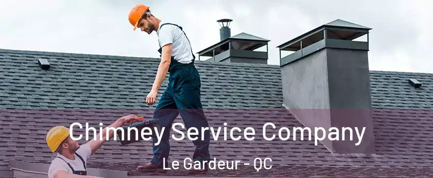  Chimney Service Company Le Gardeur - QC