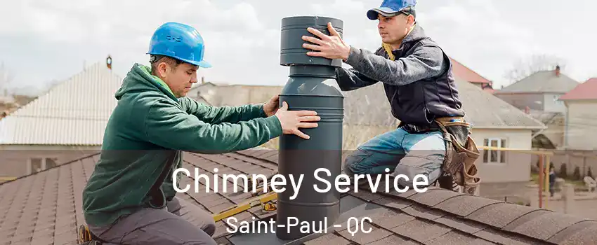  Chimney Service Saint-Paul - QC