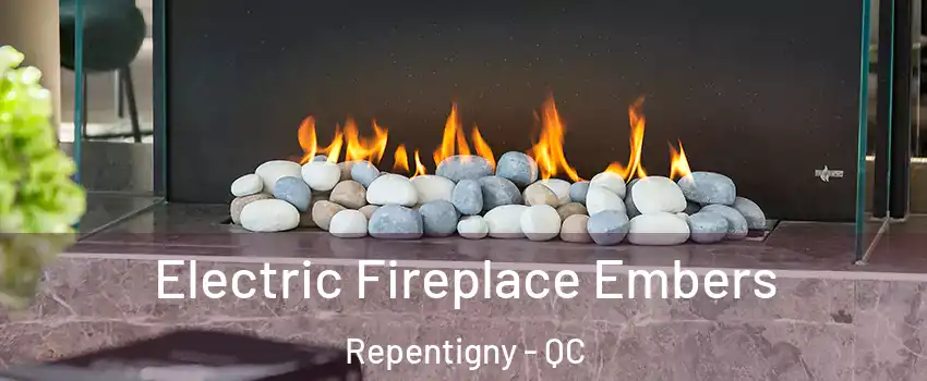 Electric Fireplace Embers Repentigny - QC