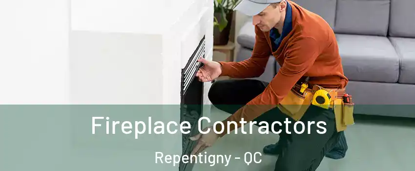  Fireplace Contractors Repentigny - QC
