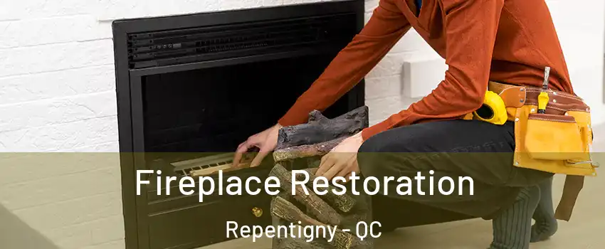  Fireplace Restoration Repentigny - QC