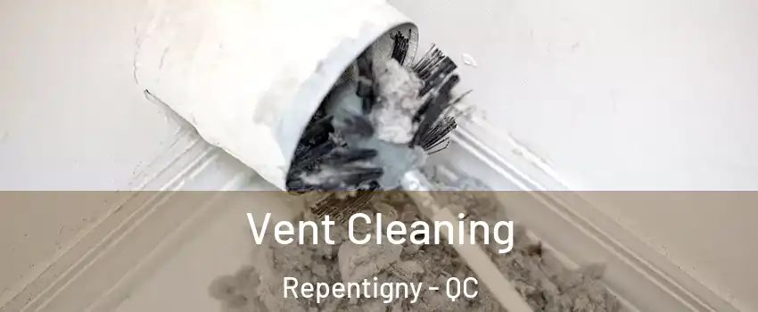  Vent Cleaning Repentigny - QC